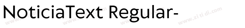 NoticiaText Regular字体转换